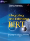 Image for Integrating and Extending Birt