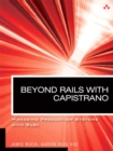 Image for Beyond Rails with Capistrano : Managing Production Systems with Ruby, Python, Perl and More