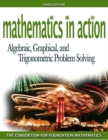 Image for Mathematics in Action : Algebraic, Graphical, and Trigonometric Problem Solving plus MyMathLab Student Starter Kit