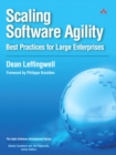 Image for Scaling software agility  : best practices for large enterprises