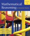 Image for Mathematical Reasoning for Elementary Teachers