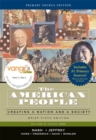 Image for The American People : Creating a Nation and Society : v. 2 : Brief Edition, Primary Source Edition