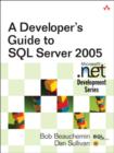 Image for A developer&#39;s guide to SQL server 2005