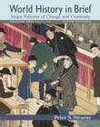 Image for World History in Brief : Major Patterns of Change and Continuity : v. 2 : Since 1450