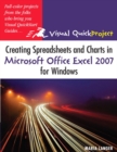 Image for Creating Spreadsheets and Charts in Microsoft Office Excel 2007 for Windows