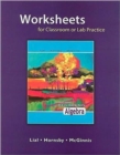 Image for Worksheets for Classroom or Lab Practice for Beginning Algebra