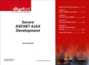 Image for Secure ASP.NET AJAX Development (Digital Short Cut)