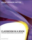 Image for Adobe Premiere Pro CS3 Classroom in a Book