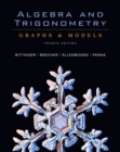Image for Algebra and Trigonometry : Graphs &amp; Models and Graphing Calculator Manual Package