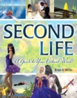 Image for Second Life  : a guide to your virtual world
