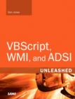Image for VBScript, WMI, and ADSI Unleashed