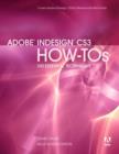 Image for Adobe InDesign CS3 How-Tos : 100 Essential Techniques