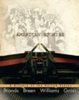 Image for American stories  : a history of the United States : Combined Volume