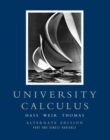 Image for University Calculus : Alternate Edition, Part One Plus MyMathLab