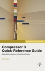 Image for Apple Pro Training Series: Compressor 3 Quick-Reference Guide