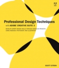 Image for Professional Design Techniques With Adobe Creative Suite 3