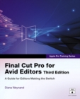 Image for Final Cut Pro for Avid editors  : essential workflows and techniques