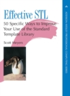 Image for Effective STL: 50 Specific Ways to Improve Your Use of the Standard Template Library, PDF Version