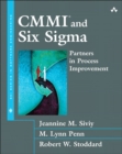 Image for CMMI and six sigma  : partners in process improvement