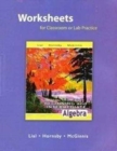 Image for Worksheets for Classroom or Lab Practice for Beginning and Intermediate Algebra