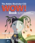 Image for The Adobe Illustrator CS3 Wow! Book