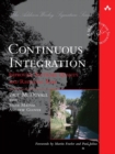 Image for Continuous integration: improving software quality and reducing risk