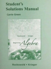 Image for Student Solutions Manual for Beginning Algebra with Applications &amp; Visualization