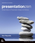Image for Presentation Zen : Simple Ideas on Presentation Design and Delivery