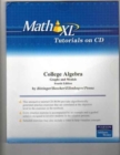 Image for MathXL Tutorials on CD for College Algebra : Graphs and Models