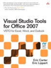 Image for Visual Studio Tools for Office 2007: VSTO for Excel, Word, and Outlook
