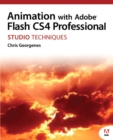 Image for Animation with Adobe Flash CS4 Professional Studio Techniques