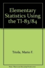 Image for Elementary Statistics Using the TI-83/84