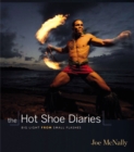 Image for The hot shoe diaries  : creative applications of small flashes