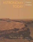 Image for Astronomy Today : The Solar System with MasteringAstronomy : v. 1