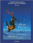Image for Study guide and selected solutions manual for college physicsVol. 1 : v. 1 : Study Guide and Selected Solutions Manual
