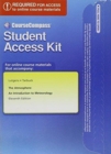 Image for CourseCompass Student Access Kit for the Atmosphere : An Introduction to Meteorology