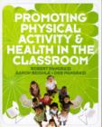 Image for Promoting Physical Activity and Health in the Classroom