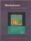 Image for Developmental Mathematics : Basic Mathematics and Algebra : Worksheets for Classroom or Lab Practice