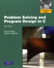 Image for Problem solving and program design in C : International Version