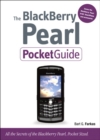 Image for The Blackberry Pearl Pocketguide: All the Secrets of the Blackberry Pearl, Pocket Sized