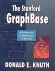Image for Stanford GraphBase : A Platform for Combinatorial Computing, The