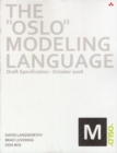 Image for The &quot;Oslo&quot; modeling language  : draft specification - October 2008