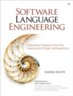 Image for Software Language Engineering: Creating Domain-Specific Languages Using Metamodels