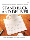 Image for Stand back and deliver: accelerating business transformation