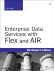 Image for Enterprise Data Services with Flex and AIR