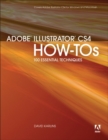Image for Adobe Illustrator CS4 How-Tos: 100 Essential Techniques
