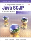 Image for A programmer&#39;s guide to Java SCJP certification: a comprehensive primer