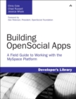 Image for Building OpenSocial Apps: A Field Guide to Working With the MySpace Platform