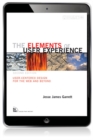 Image for The elements of user experience: user-centered design for the Web and beyond