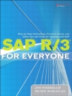 Image for SAP R/3 for everyone: step-by-step instructions, practical advice, and other tips and tricks for working with SAP